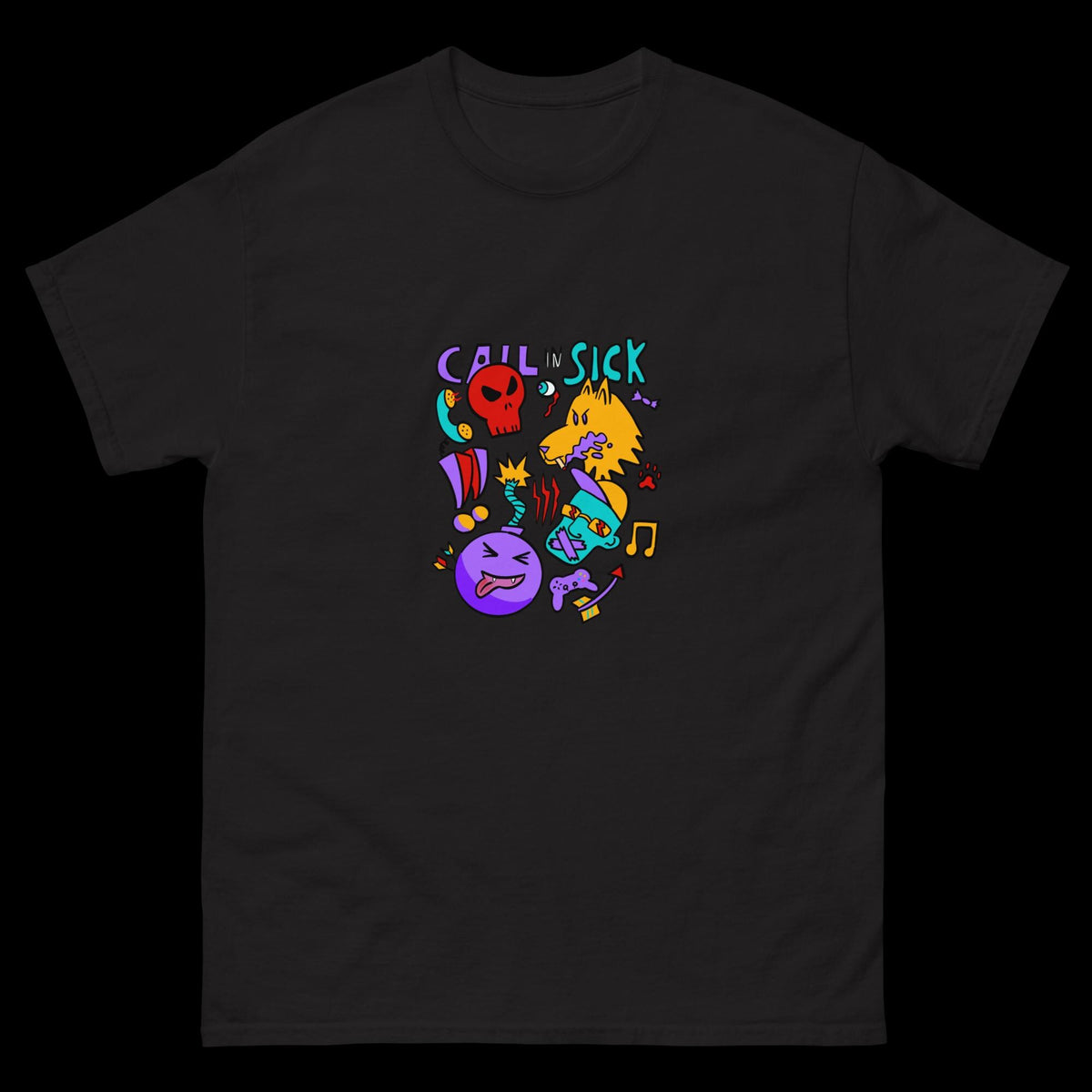 Call in Sick – Funny Graphic T-Shirt | Unisex Tee
